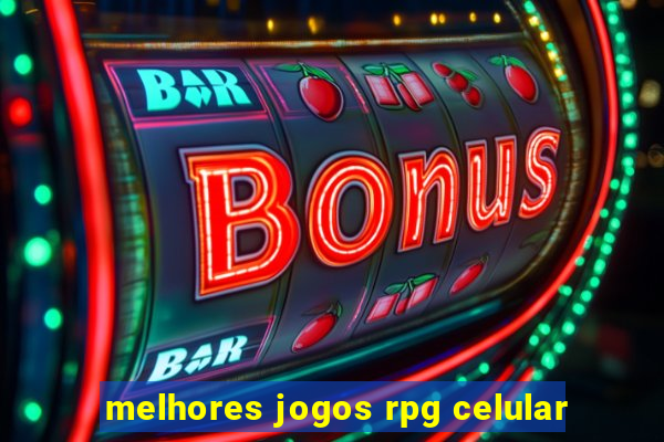 melhores jogos rpg celular